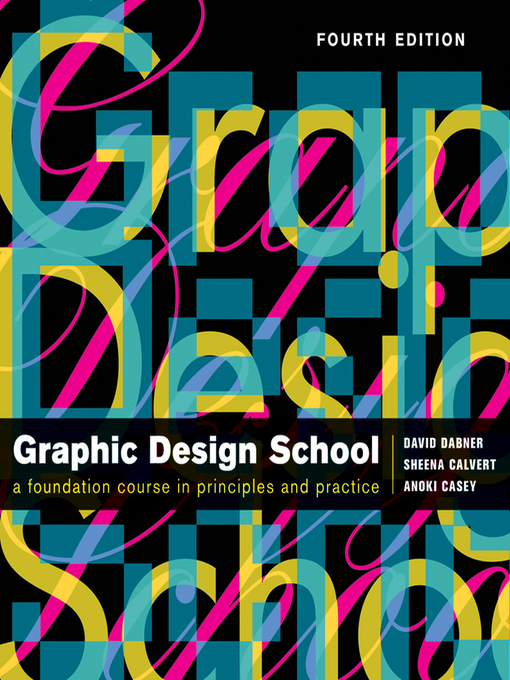 Title details for The New Graphic Design School by David Dabner - Available